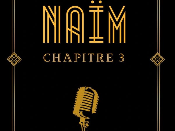 Naïm, Chapitre 3